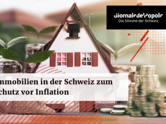 Immobilien in der Schweiz zum Schutz vor Inflation