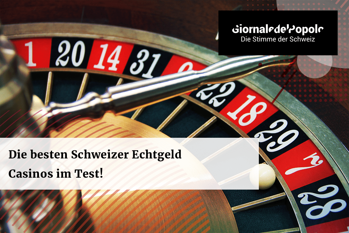 Die besten Schweizer EchtgeldCasinos im Test